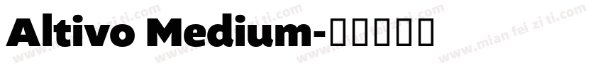 Altivo Medium字体转换